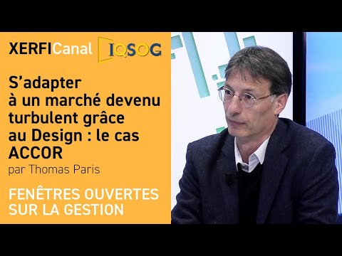 Aperçu vidéo S’adapter à un marché devenu turbulent grâce au Design : le cas ACCOR