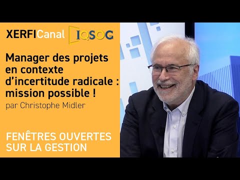 Aperçu vidéo Manager des projets en contexte d’incertitude radicale : mission possible !