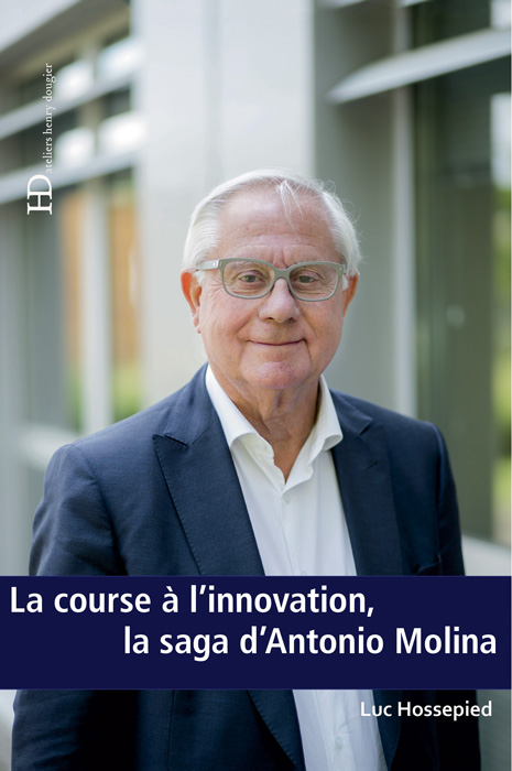 Couverture La course à l'innovation, la saga d'Antonio Molina