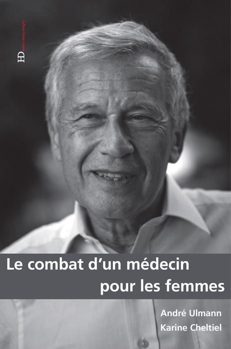 Couverture Le combat d'un médecin pour les femmes